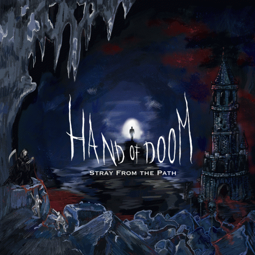 Hand Of Doom : Stray from the Path